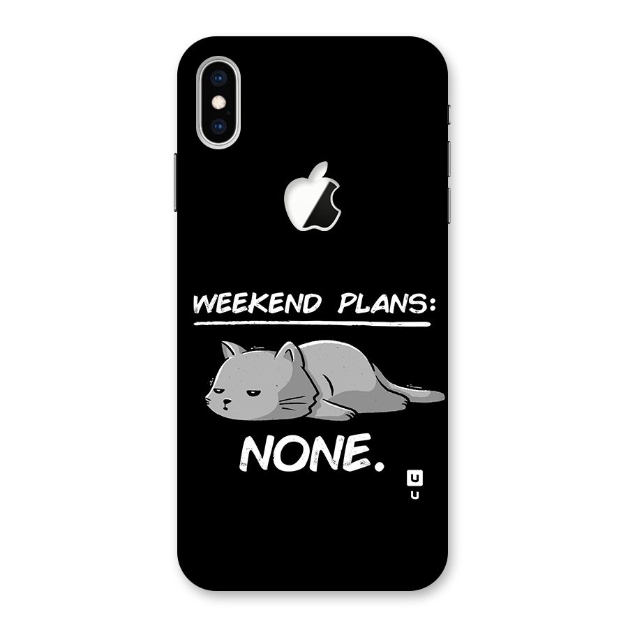 Weekend Plans None Back Case for iPhone XS Max Apple Cut
