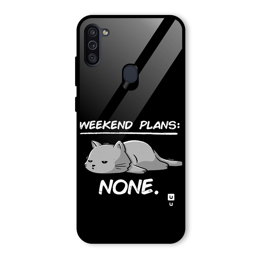 Weekend Plans None Glass Back Case for Galaxy M11