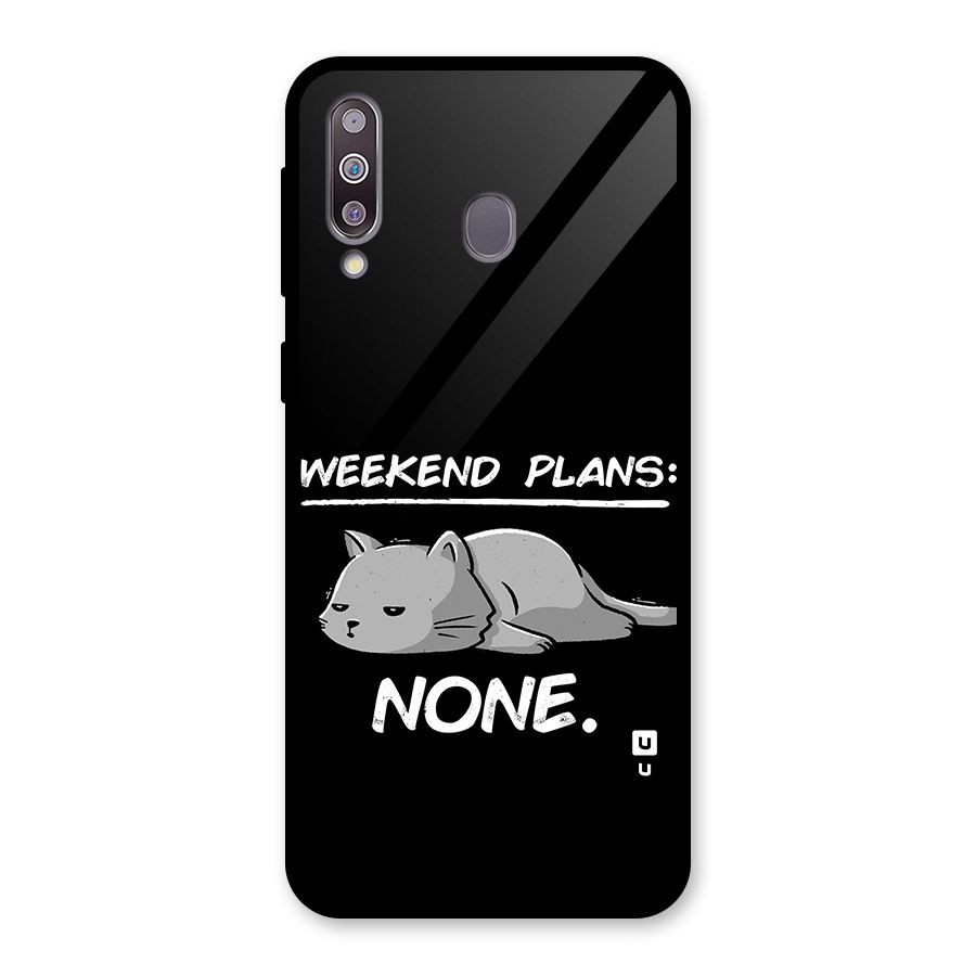 Weekend Plans None Glass Back Case for Galaxy M30
