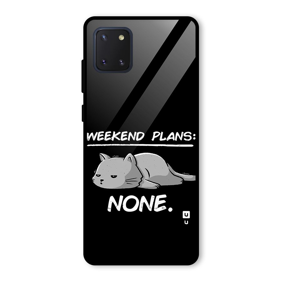 Weekend Plans None Glass Back Case for Galaxy Note 10 Lite