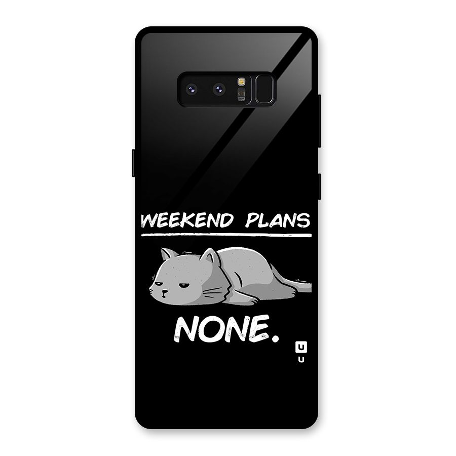 Weekend Plans None Glass Back Case for Galaxy Note 8