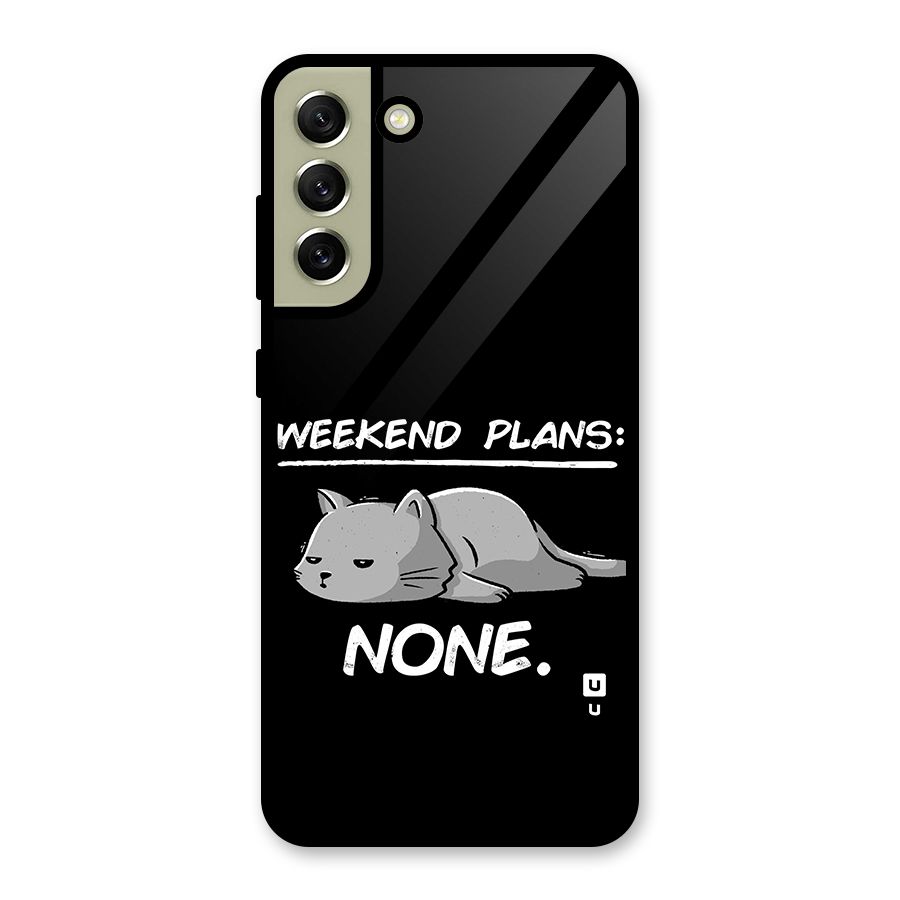 Weekend Plans None Glass Back Case for Galaxy S21 FE 5G