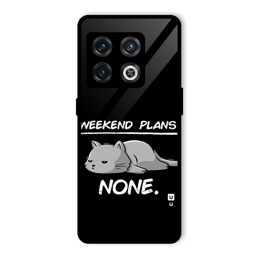 Weekend Plans None Glass Back Case for OnePlus 10 Pro 5G