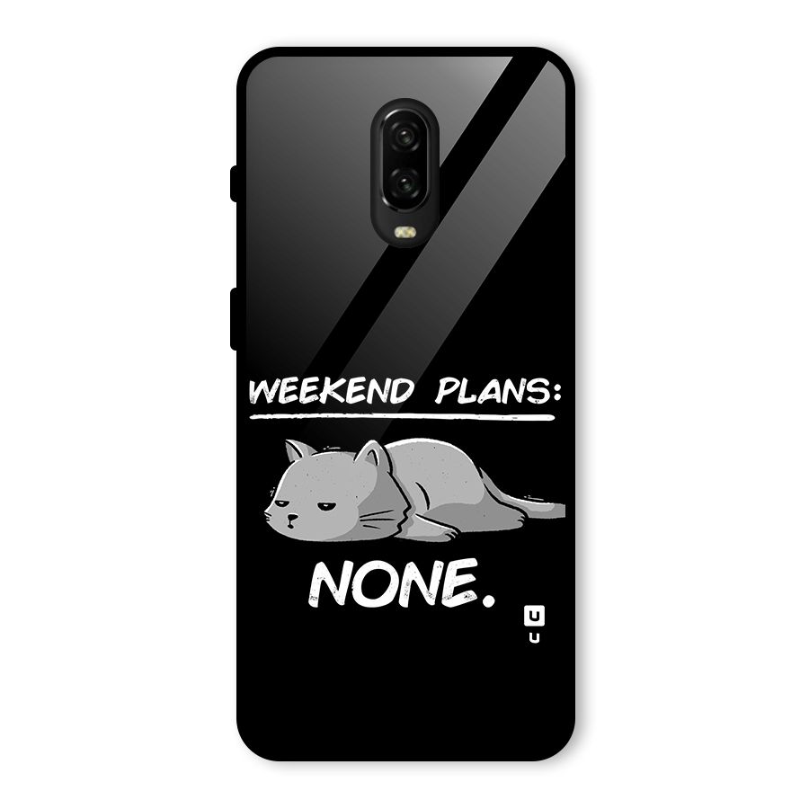 Weekend Plans None Glass Back Case for OnePlus 6T