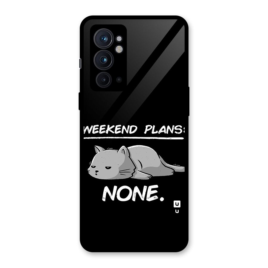 Weekend Plans None Glass Back Case for OnePlus 9RT 5G