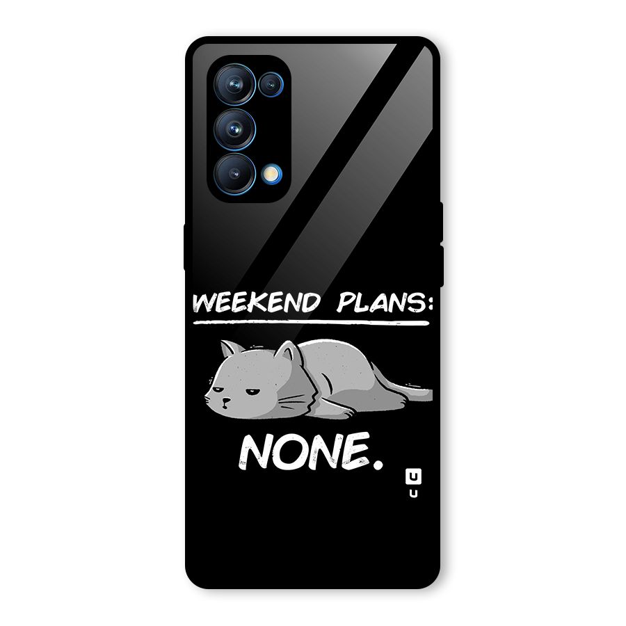 Weekend Plans None Glass Back Case for Oppo Reno5 Pro 5G