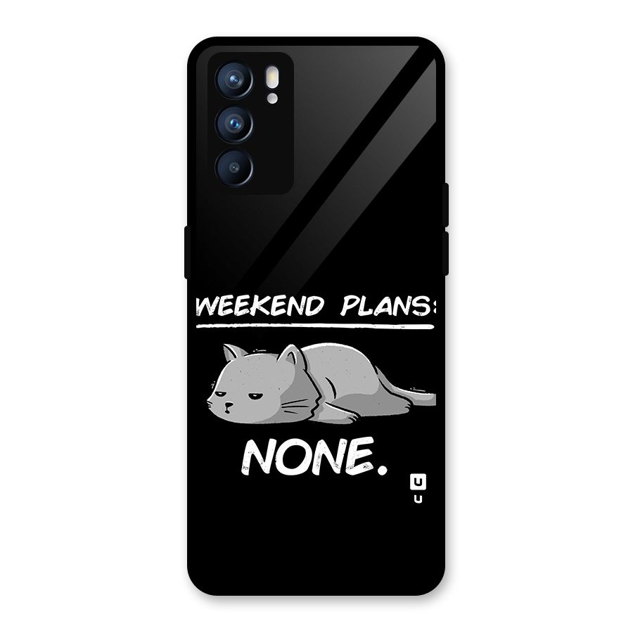 Weekend Plans None Glass Back Case for Oppo Reno6 5G