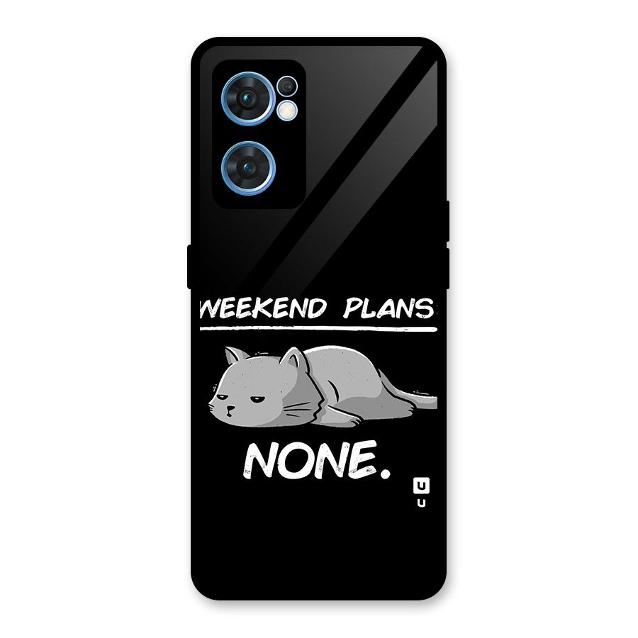 Weekend Plans None Glass Back Case for Oppo Reno7 5G