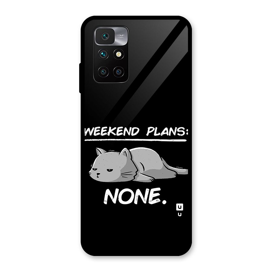 Weekend Plans None Glass Back Case for Redmi 10 Prime