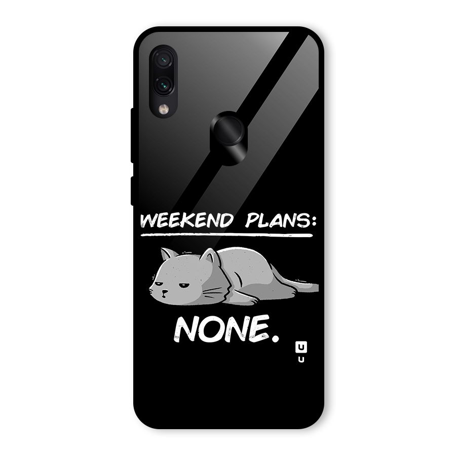Weekend Plans None Glass Back Case for Redmi Note 7 Pro