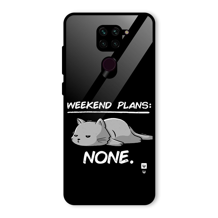 Weekend Plans None Glass Back Case for Redmi Note 9