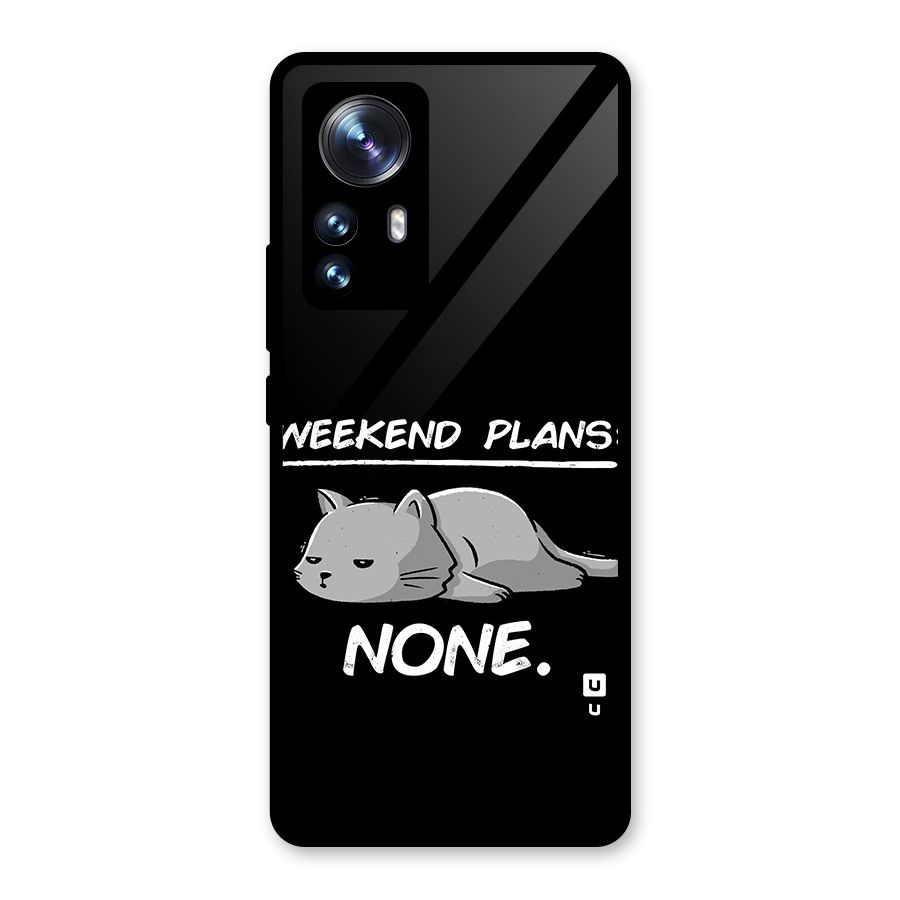 Weekend Plans None Glass Back Case for Xiaomi 12 Pro