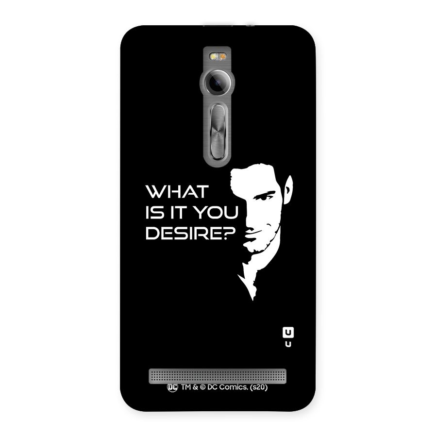 What Do You Desire Back Case for Asus Zenfone 2