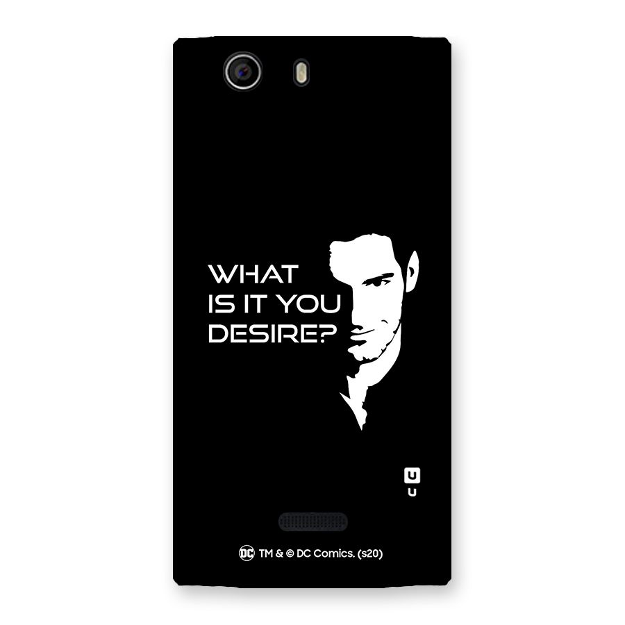 What Do You Desire Back Case for Canvas Nitro 2 E311