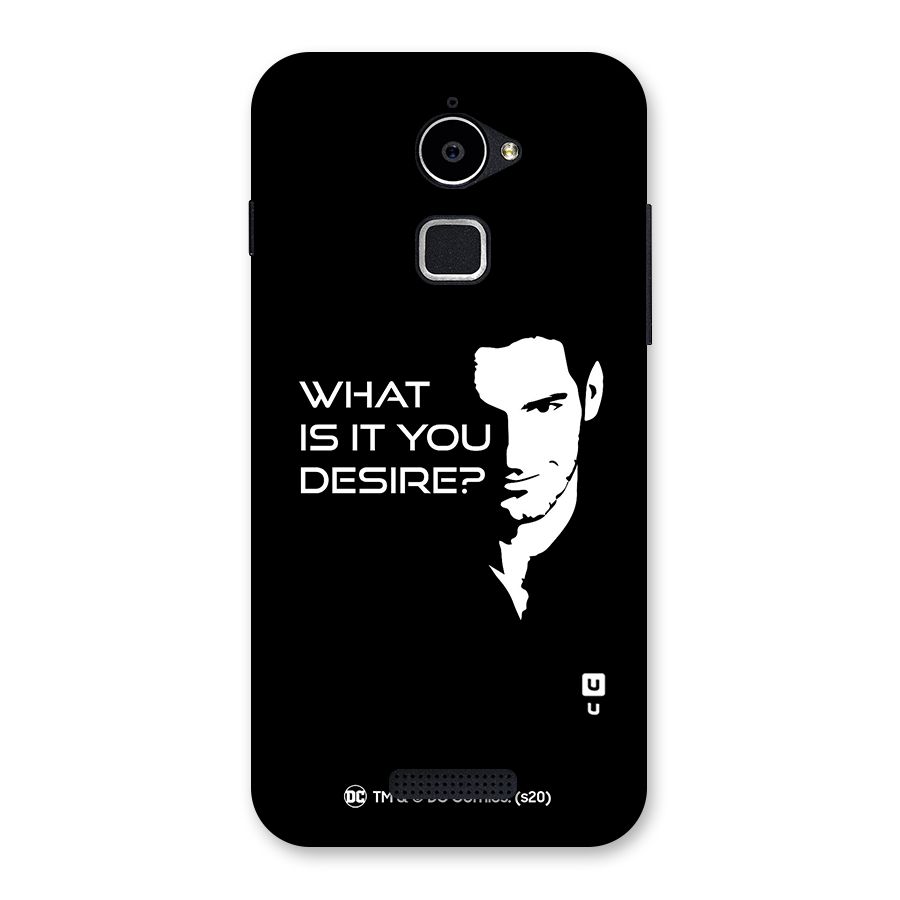 What Do You Desire Back Case for Coolpad Note 3 Lite
