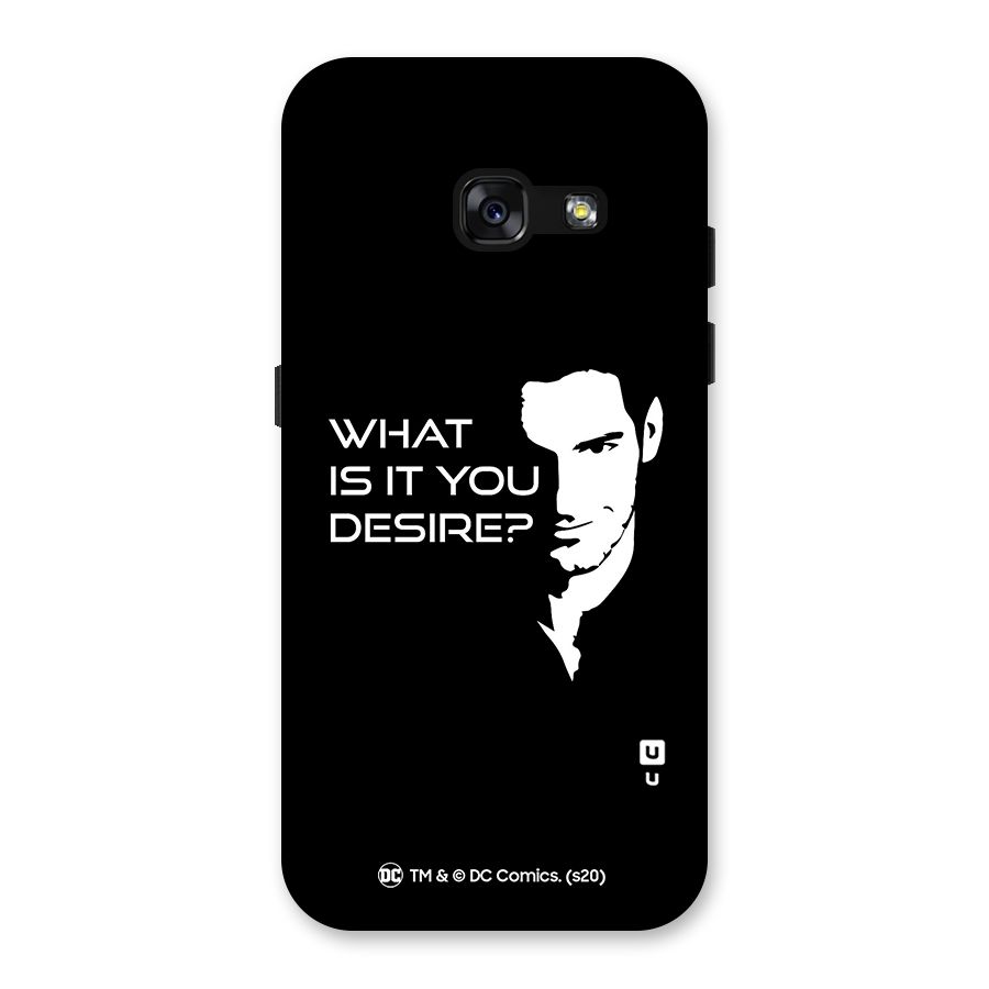 What Do You Desire Back Case for Galaxy A3 (2017)