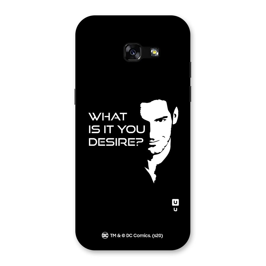 What Do You Desire Back Case for Galaxy A5 2017