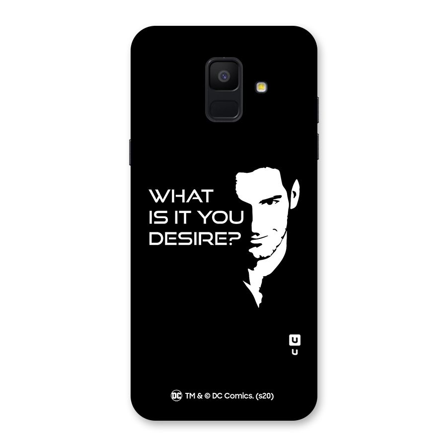 What Do You Desire Back Case for Galaxy A6 (2018)