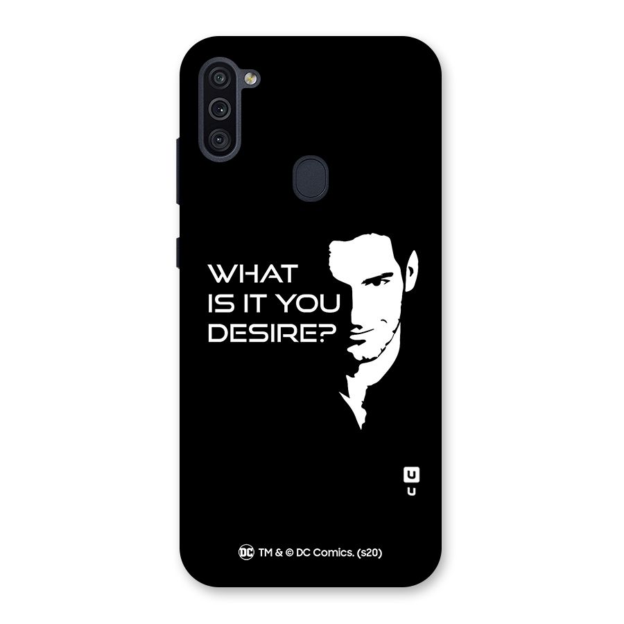 What Do You Desire Back Case for Galaxy M11