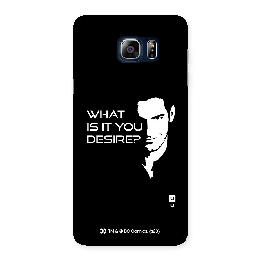 What Do You Desire Back Case for Galaxy Note 5