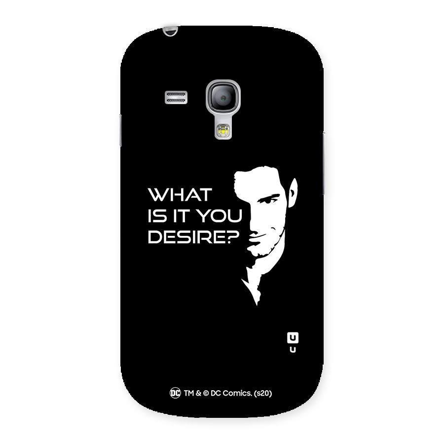 What Do You Desire Back Case for Galaxy S3 Mini