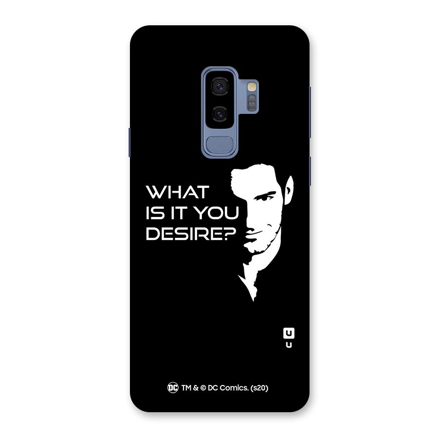 What Do You Desire Back Case for Galaxy S9 Plus