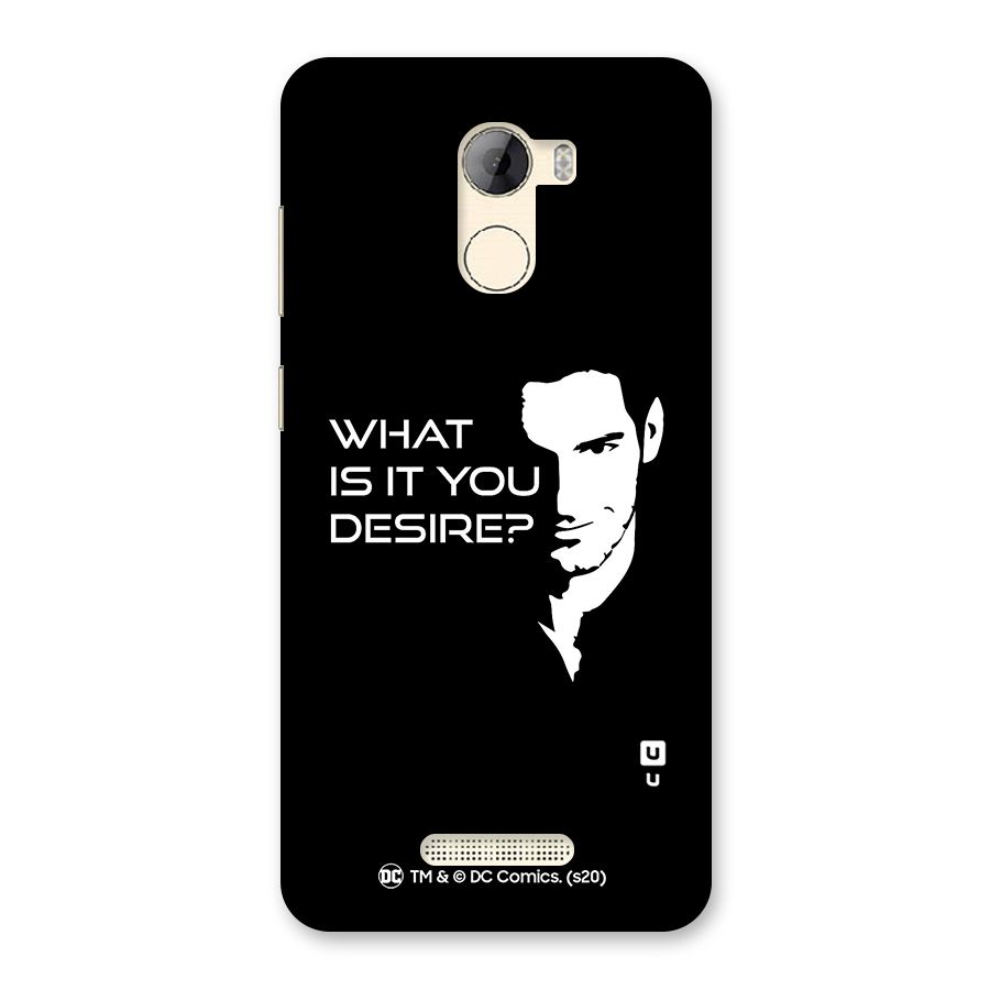 What Do You Desire Back Case for Gionee A1 LIte