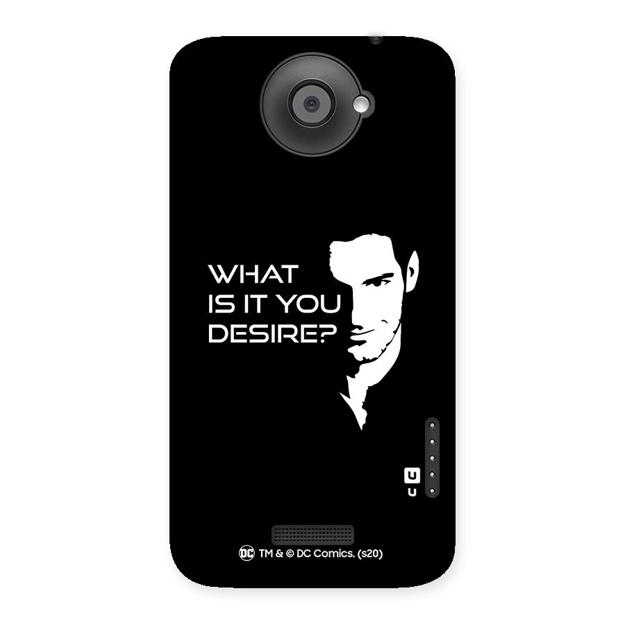 What Do You Desire Back Case for HTC One X