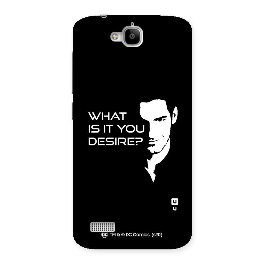 What Do You Desire Back Case for Honor Holly