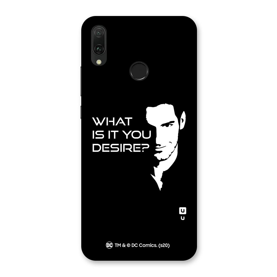 What Do You Desire Back Case for Huawei Y9 (2019)