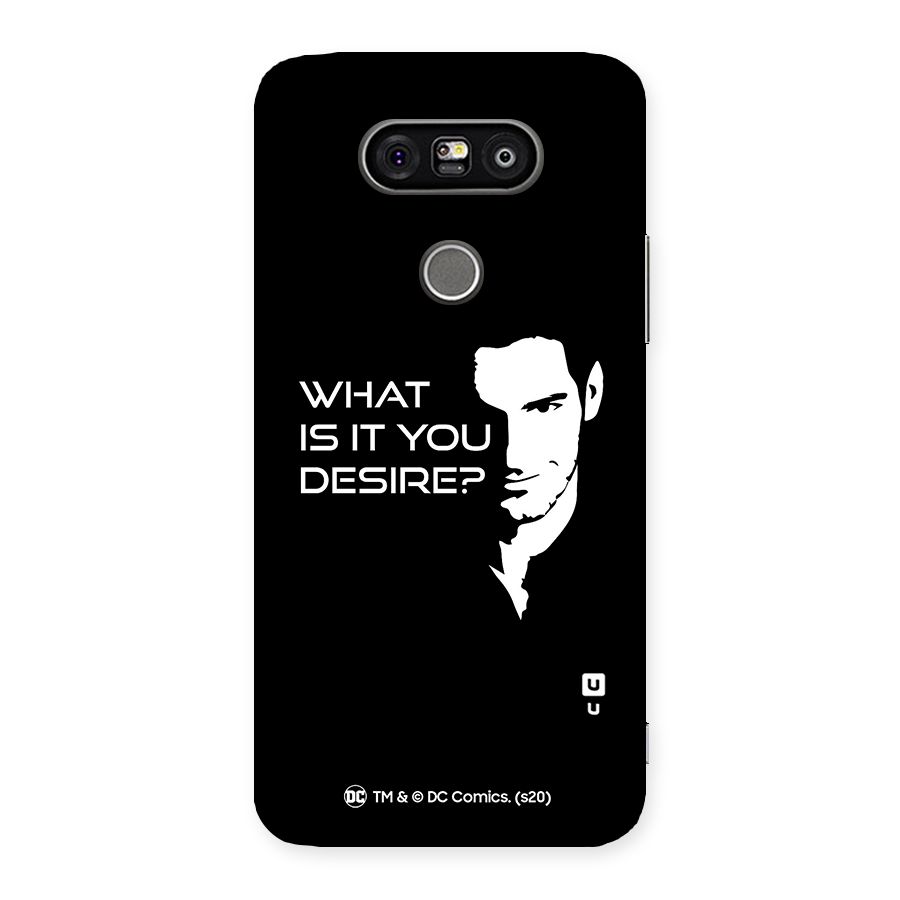 What Do You Desire Back Case for LG G5