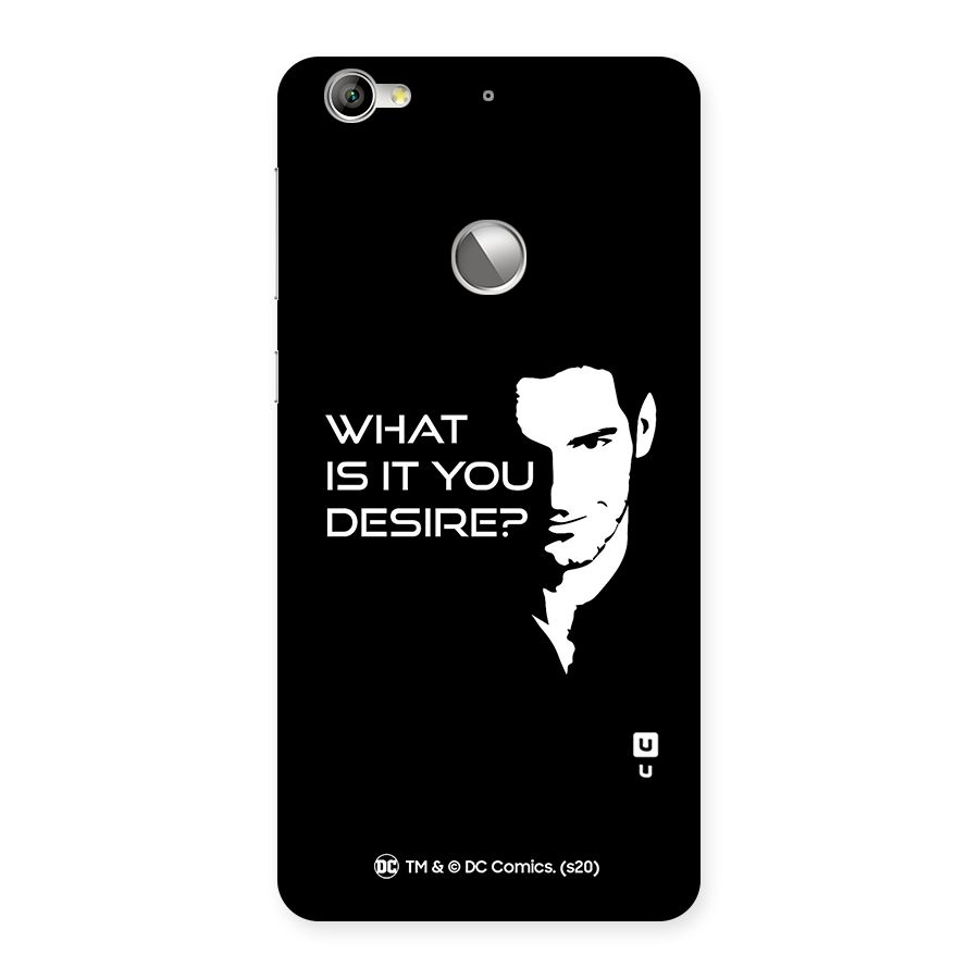 What Do You Desire Back Case for LeTV Le 1s