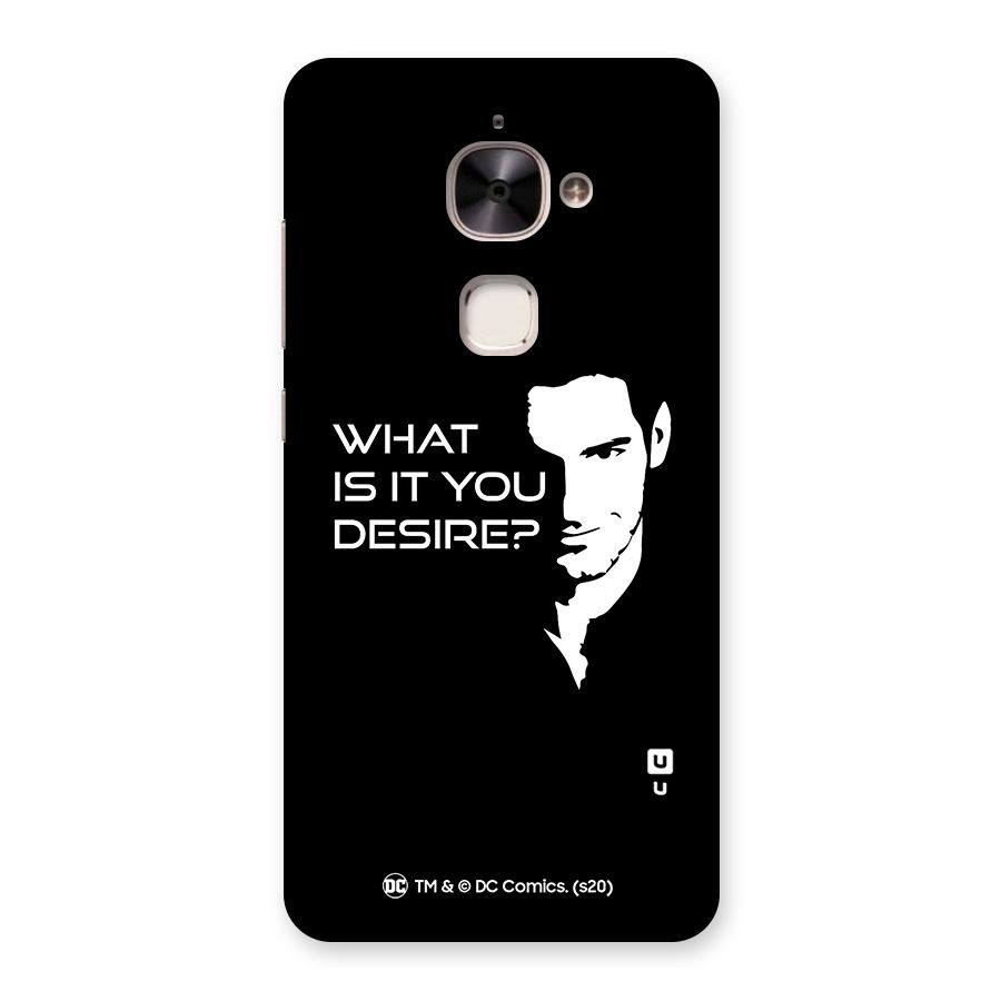 What Do You Desire Back Case for Le 2