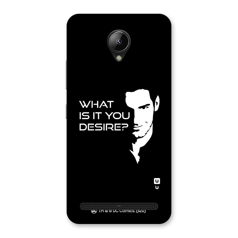 What Do You Desire Back Case for Lenovo C2