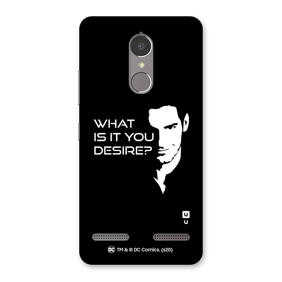 What Do You Desire Back Case for Lenovo K6 Power