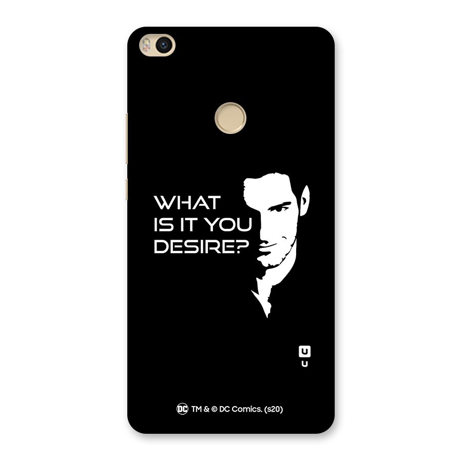 What Do You Desire Back Case for Mi Max 2