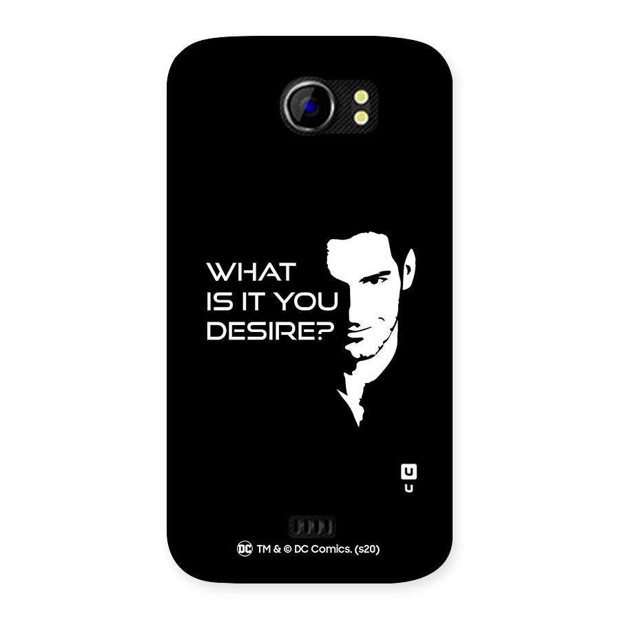 What Do You Desire Back Case for Micromax Canvas 2 A110