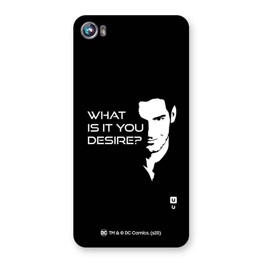 What Do You Desire Back Case for Micromax Canvas Fire 4 A107