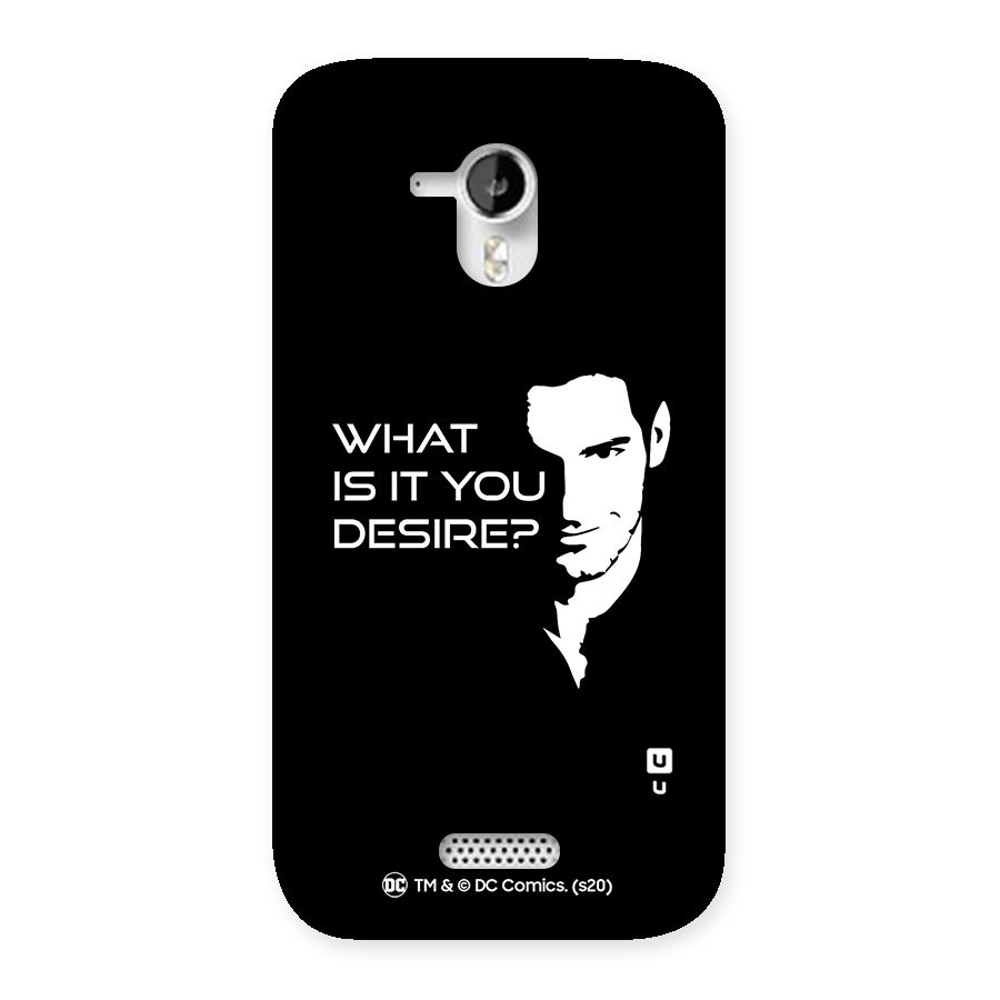 What Do You Desire Back Case for Micromax Canvas HD A116