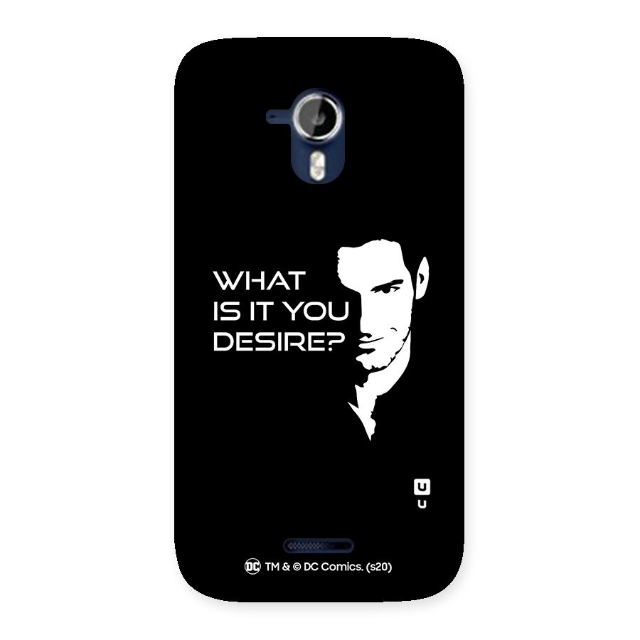 What Do You Desire Back Case for Micromax Canvas Magnus A117
