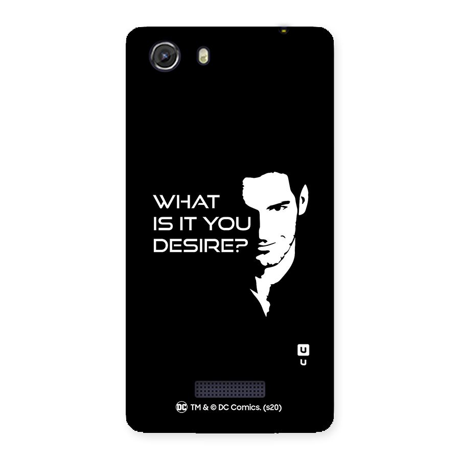 What Do You Desire Back Case for Micromax Unite 3