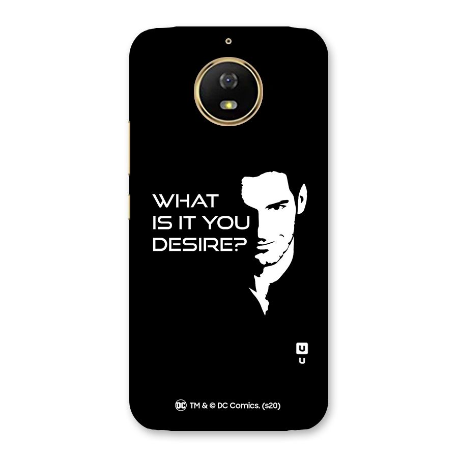 What Do You Desire Back Case for Moto G5s