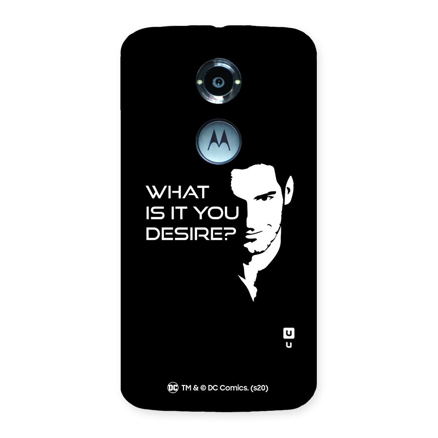 What Do You Desire Back Case for Moto X 2nd Gen