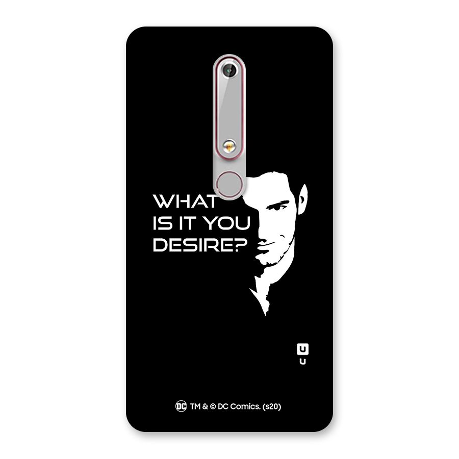 What Do You Desire Back Case for Nokia 6.1