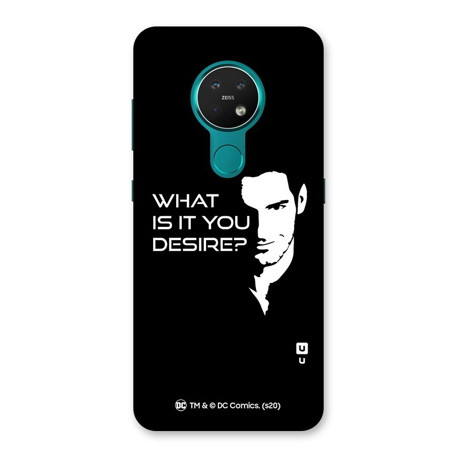 What Do You Desire Back Case for Nokia 7.2