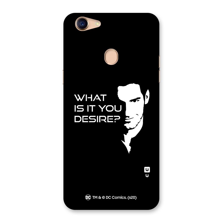 What Do You Desire Back Case for Oppo F5 Youth