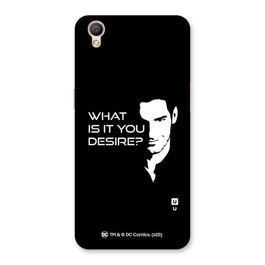What Do You Desire Back Case for Oppo A37