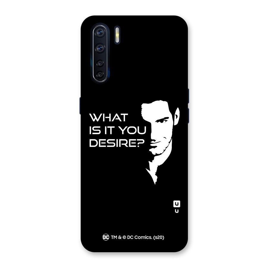 What Do You Desire Back Case for Oppo F15