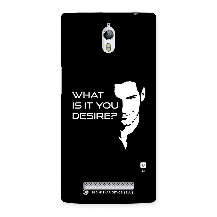 What Do You Desire Back Case for Oppo Find 7