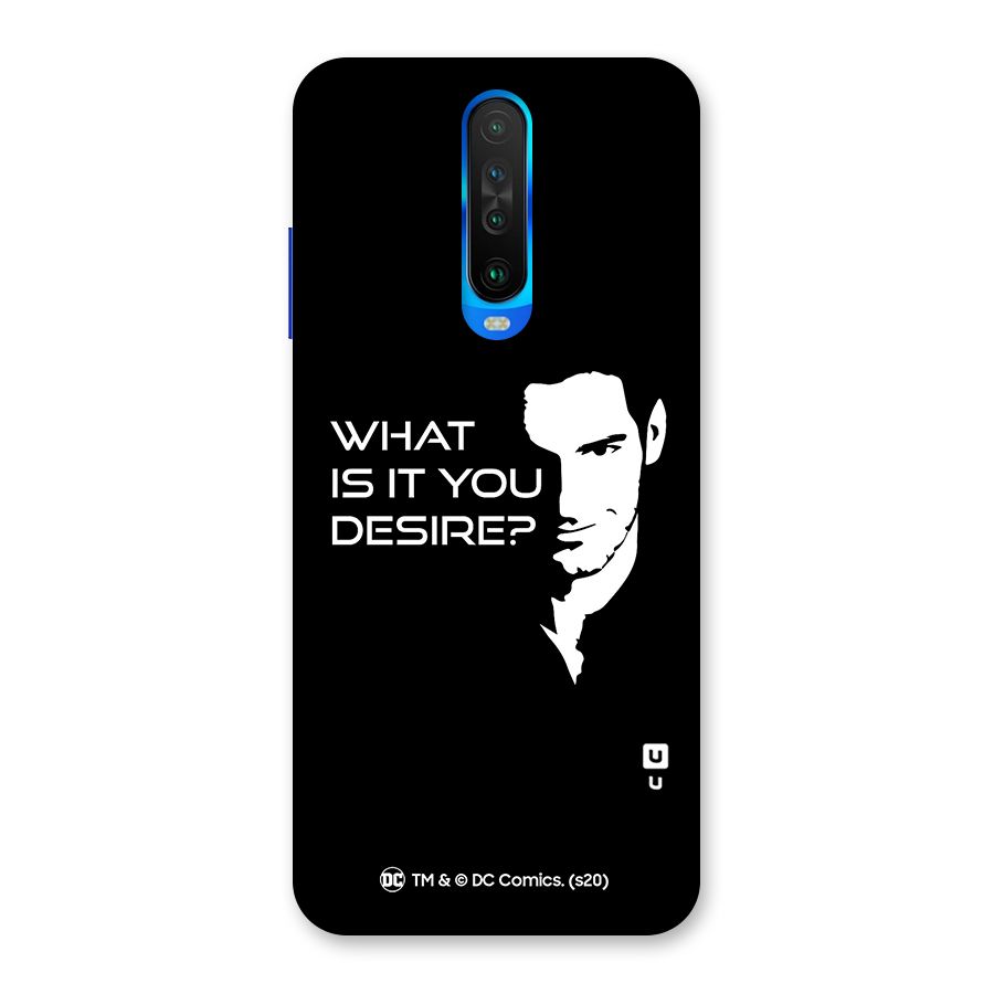 What Do You Desire Back Case for Poco X2